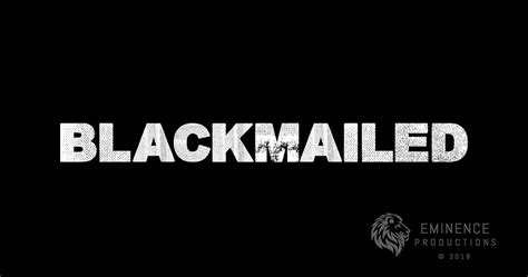 blackmailed 2019