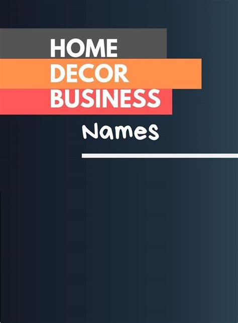 Learn how to come up with a unique name for your interior powerhouse interior design. 478+ Creative Home Decor Business Names ( Video+ ...