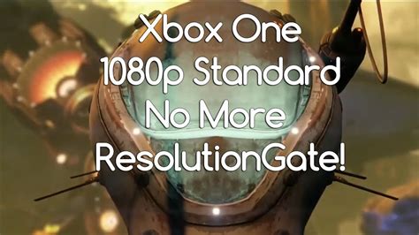 Xbox One 1080p Standard No More Resolutiongate Androidizen Youtube