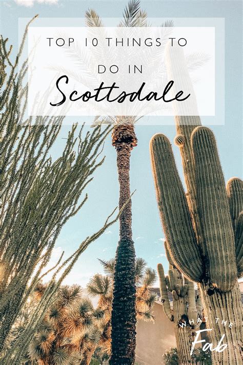 Top 10 Guide Of Fun Things To Do In Scottsdale 2022 Arizona Travel