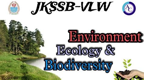 ENVIRONMENT ECOLOGY AND BIODIVERSITY MCQS CUM REVISION JKSSB VLW FAA