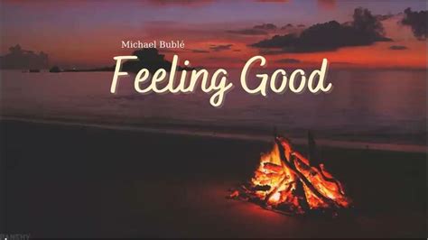 Vietsub Feeling Good Michael Bublé Lyrics Video Youtube