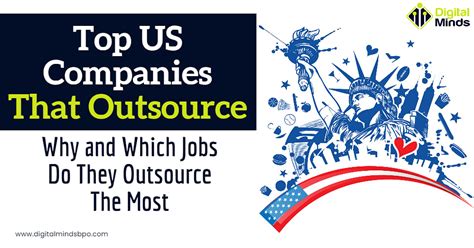 Us Companies That Outsource Why And Which Jobs Do They Outsource The Most
