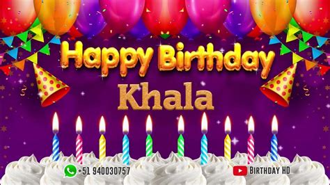 Khala Happy Birthday To You Happy Birthday Song Name Khala 🎁 Youtube