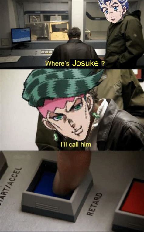 Where Is Josuke Rshitpostcrusaders Jojos Bizarre Adventure