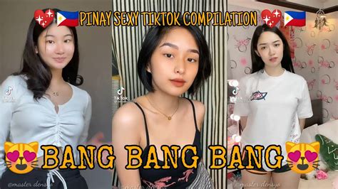bang bang bang pinay sexy tiktok compilation 😻🇵🇭💖 youtube