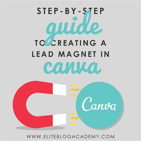 Step By Step Guide To Creating A Lead Magnet In Canva For Non
