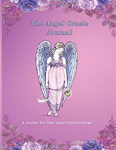 The Angel Oracle Journal A Journal For Your Angel Card R