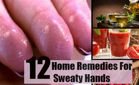 12 Home Remedies For Sweaty Hands Natural Treatments And Cure For