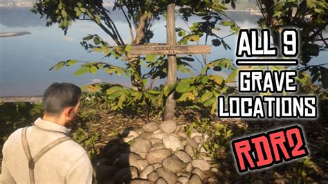 All 9 Grave Locations Red Dead Redemption 2 Reddeadredemption Rdr2