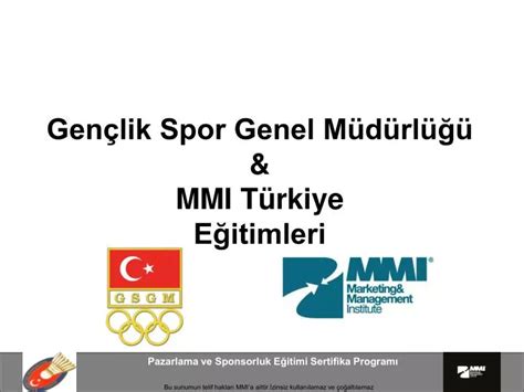 PPT Gençlik Spor Genel Müdürlüğü MMI Türkiye Eğitimleri PowerPoint