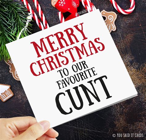 merry christmas to our favourite cunt funny and rude christmas card uk handmade