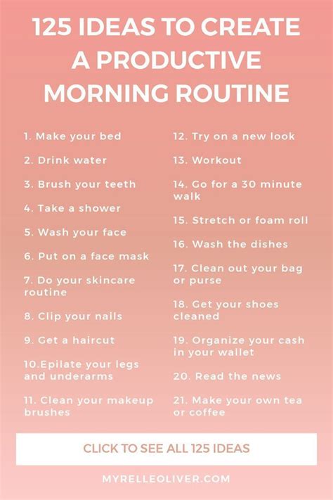 125 Ideas To Create A Productive Morning Routine Perfect For Reaching