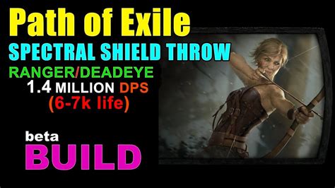 Spectral Shield Throw Deadeye Build For Path Of Exile 32 Bestiary