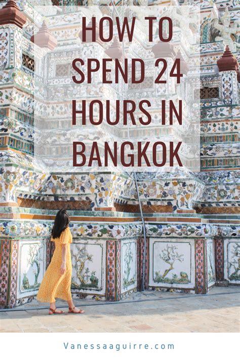 how to spend 24 hours in bangkok vanessa aguirre travel destinations asia bangkok travel