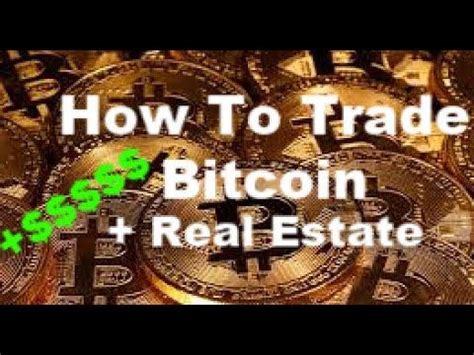 This post covers the top ways to buy bitcoin in canada. How To Trade Bitcoin & Real Estate in 2020 | Bitcoin, Real ...
