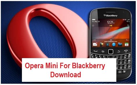 Opera mini optimizes your browsing experience on android smartphones and tablets using a data volume much lower than the rest of web browsers available. Opera Mini for Blackberry
