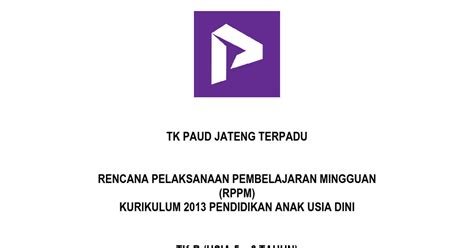 Soal kelas 4 5 6 di. RPPM TK B 5-6 TAHUN K13 SEMESTER 2.docx | Belajar