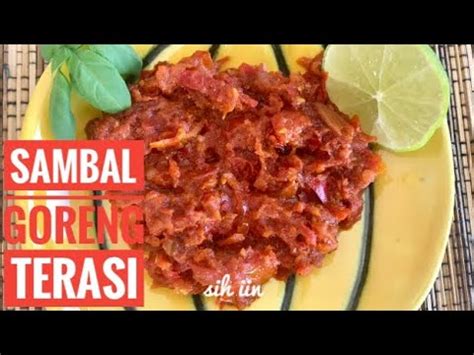 Resep sambal goreng tempe goreng rasa pedas gurih & sederhana ini akan lebih nikmat jika disantap bersama dengan nasi putih hangat juga. Sambal Terasi Goreng - YouTube