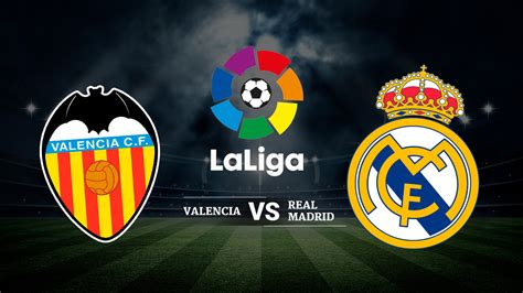 Compare valencia and real madrid. Canal de televisión para ver en vivo el Valencia vs Real ...