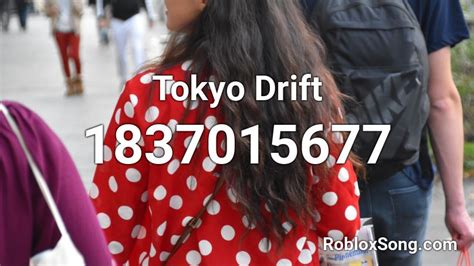 Tokyo Drift Roblox ID - Roblox music codes