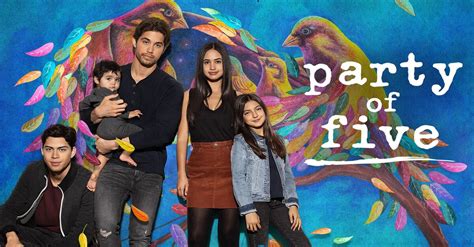 Watch Party Of Five Tv Show Streaming Online Freeform