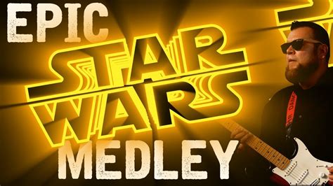 Epic Star Wars Music Medley || Epic Game Music Cover - YouTube
