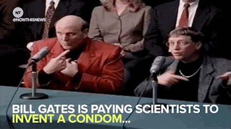 Bill Gates Wants To Make Your Safe Sex Feel Better Than Unprotected Sex  On Imgur