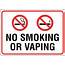 No Smoking Or Vaping Plastic Sign  Allstate & Plaque