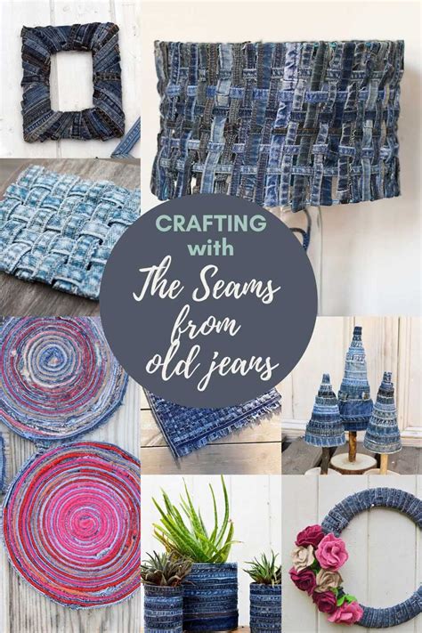 The Best Upcycling Ideas For Crafting With Old Jeans Seams Old Jeans