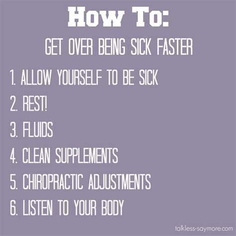 How To Get Over Being Sick Faster Talk Less Say More