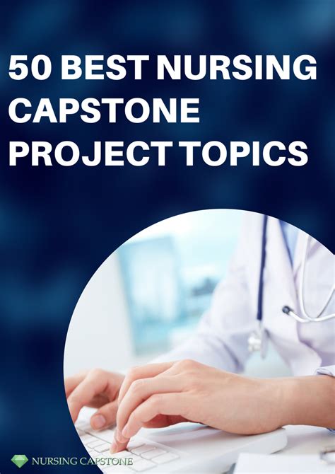 Looking For Some Interesting Capstone Project Ideas Nursing Checkthis