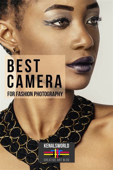 Best Camera For Fashion Photography 2019 Fashion Blogger Camera