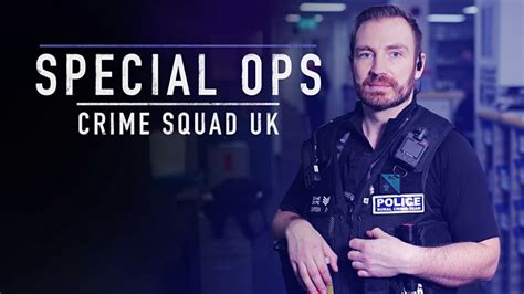 How To Watch Special Ops Crime Squad Uk In Canada On Uktv Play