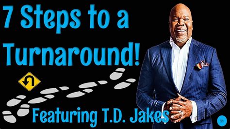 Td Jakes Steps To A Turnaround Make It Happen Motivational Video Youtube