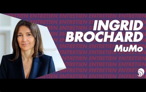 Entretien Ingrid Brochard Fondatrice Du Mumo