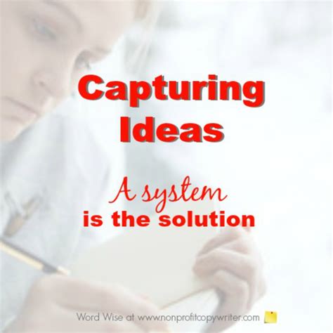 Newbie Copywriting: Capturing Ideas for Writing Projects