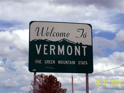 Welcome To Vermont Welcome Sign On Entering Vermont From U Flickr