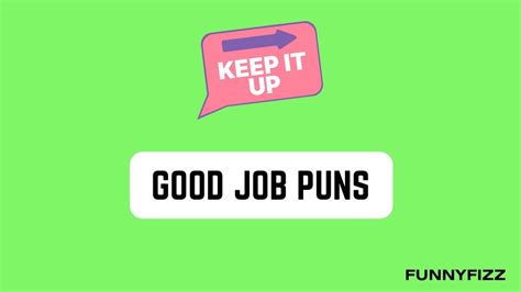 50 Good Job Puns