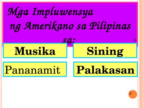 Mga Impluwensya Ng Mga Amerikano Sa Pilipinas Sa Musika Sining