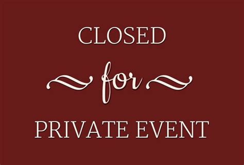 Closed For Private Event Sign Printable