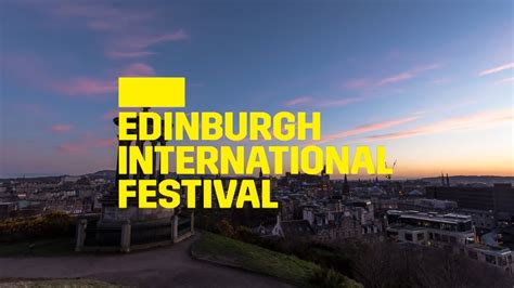 The 2017 Edinburgh International Festival Youtube