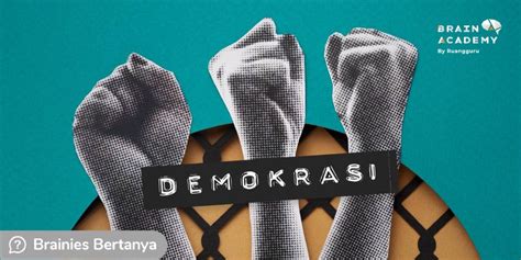 Demokrasi Pengertian Soko Guru And Sejarahnya Di Indonesia