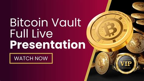 Bitcoin Vault Blockchain