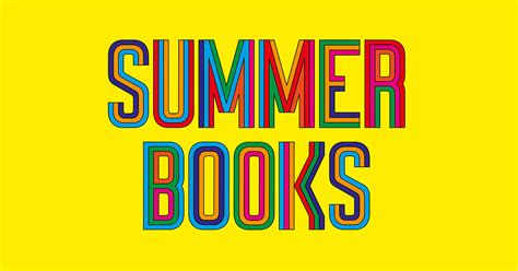 Washington Post Books To Read This Summer Let S Reevaluate Literature