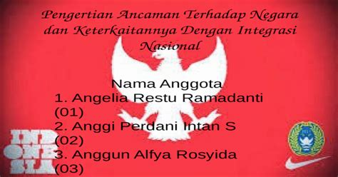 Sesuai yang dikutip dari okezone news yang dipublikasikan pada tanggal 8 agustus 2014 di jakarta. Pengertian ancaman terhadap negara dan keterkaitannya ...