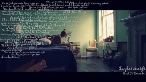 Taylor Swift Back To December Lyrics Wallpaper By Syahirsama89 On