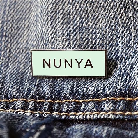 Nunya None Of Your Business Meme Glow In The Dark Lapel Enamel Pin