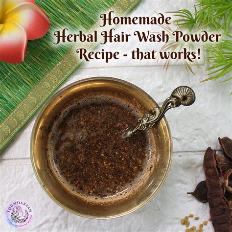 Homemade Herbal Hair Wash Powder Recipe That Works Soundaryah