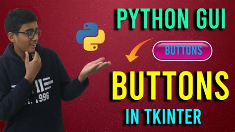 How To Use Buttons In Tkinter Buttons In Tkinter Gui Python